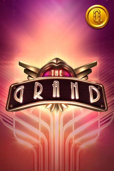 Играй в слот The Grand без регистрации | Казино Азино777
