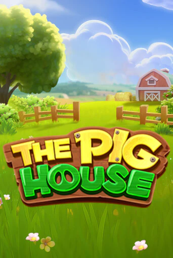 Играй в слот The Pig House без регистрации | Казино Азино777