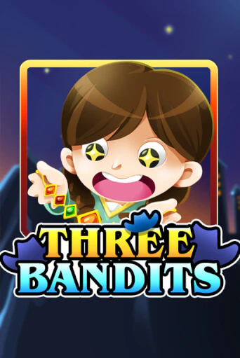 Играй в слот Three Bandits без регистрации | Казино Азино777