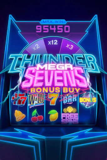 Играй в слот Thunder Mega Sevens Bonus Buy без регистрации | Казино Азино777
