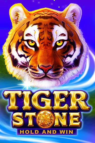 Играй в слот Tiger Stone: Hold and Win без регистрации | Казино Азино777