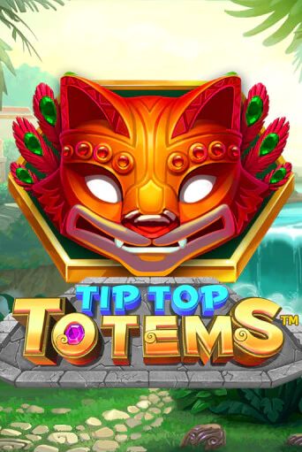 Играй в слот Tip Top Totems без регистрации | Казино Азино777