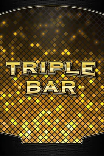Играй в слот Triple Bar без регистрации | Казино Азино777