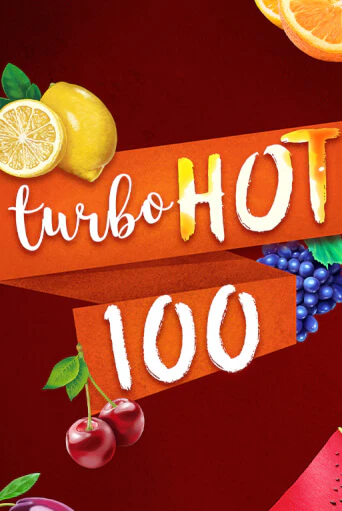 Играй в слот Turbo Hot 100 без регистрации | Казино Азино777
