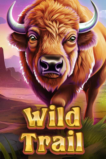 Играй в слот WILD TRAIL без регистрации | Казино Азино777