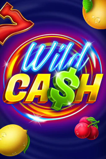 Играй в слот Wild Cash без регистрации | Казино Азино777
