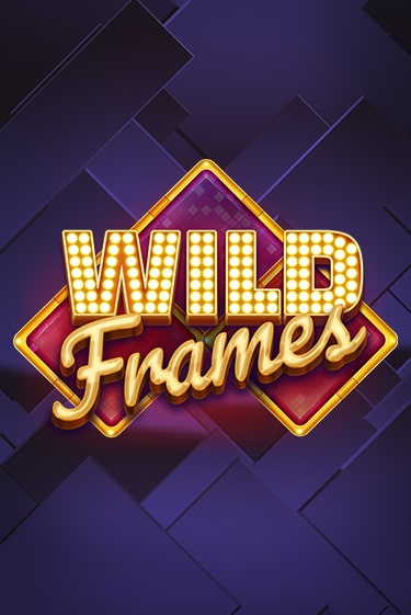 Играй в слот Wild Frames без регистрации | Казино Азино777
