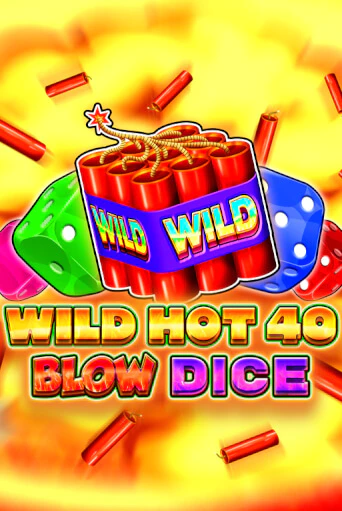Играй в слот Wild Hot 40 Blow Dice без регистрации | Казино Азино777