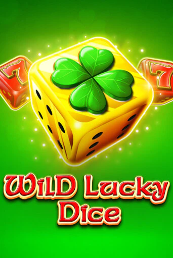 Играй в слот Wild Lucky Dice без регистрации | Казино Азино777