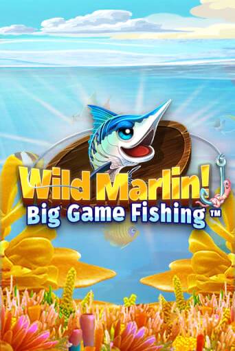 Играй в слот Wild Marlin! - Big Game Fishing™ без регистрации | Казино Азино777