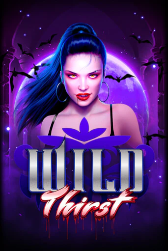 Играй в слот Wild Thirst без регистрации | Казино Азино777