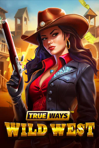 Играй в слот Wild West TRUEWAYS без регистрации | Казино Азино777
