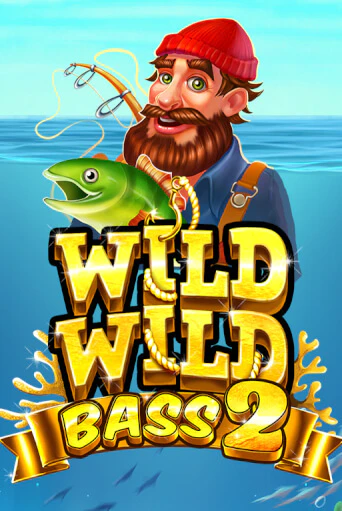 Играй в слот Wild Wild Bass 2 без регистрации | Казино Азино777