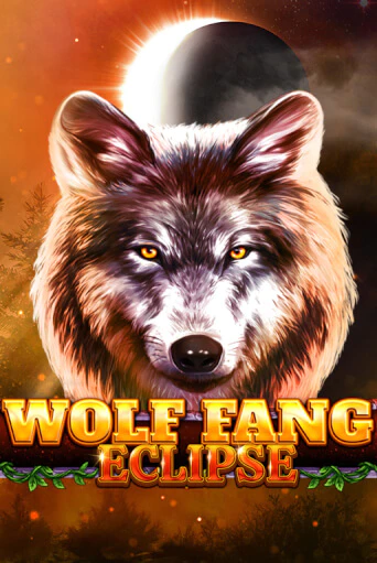 Играй в слот Wolf Fang - Eclipse без регистрации | Казино Азино777