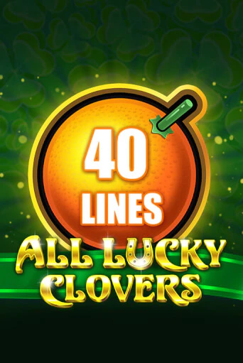 Играй в слот All Lucky Clovers 40 без регистрации | Казино Азино777
