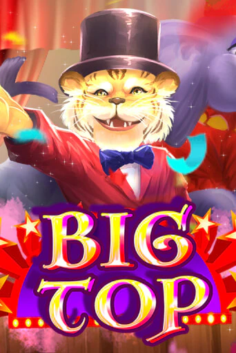 Играй в слот Big Top без регистрации | Казино Азино777