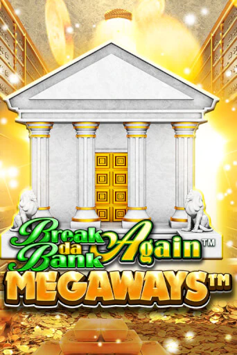 Играй в слот Break Da Bank Again™ MEGAWAYS™ без регистрации | Казино Азино777