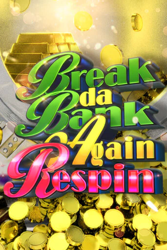 Играй в слот Break da Bank Again Respin без регистрации | Казино Азино777