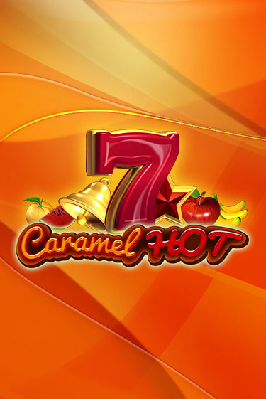 Играй в слот Caramel Hot без регистрации | Казино Азино777