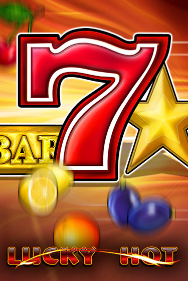 Играй в слот Lucky Hot без регистрации | Казино Азино777