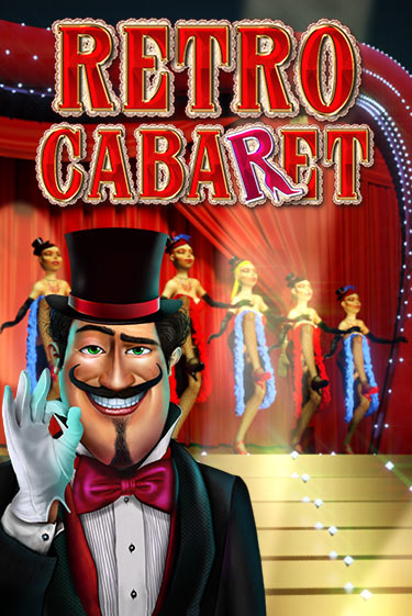 Играй в слот Retro Cabaret без регистрации | Казино Азино777