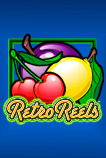 Играй в слот Retro Reels без регистрации | Казино Азино777