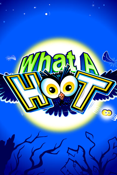 Играй в слот What a Hoot без регистрации | Казино Азино777